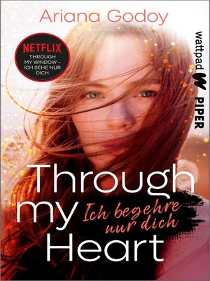 cover image of Through my Heart – Ich begehre nur dich